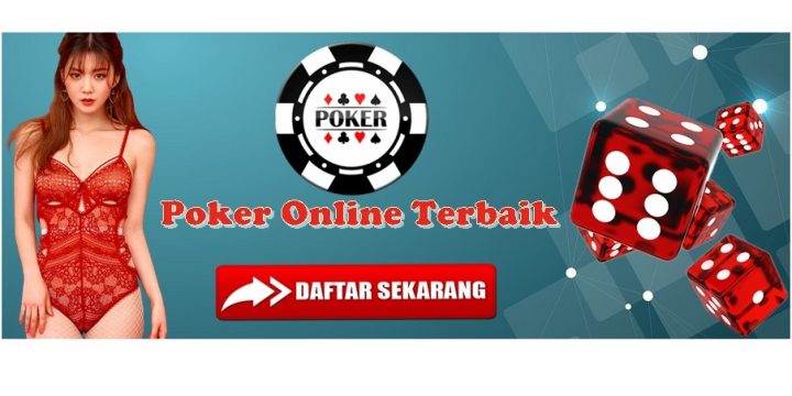 Strategi Poker Online Yang Terbaik